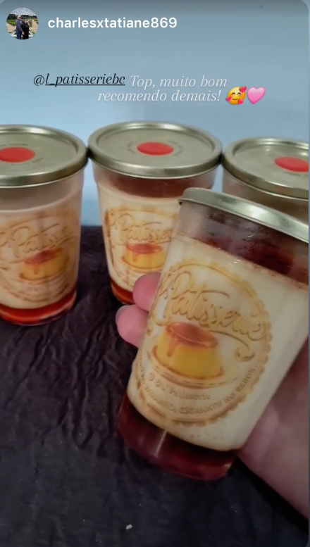 Depoimento de @charlesxtatiane869 sobre o pudim L'Patisserie